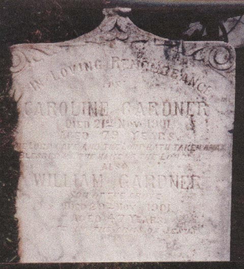 Monumental Inscription for Caroline Gardner and her son, William